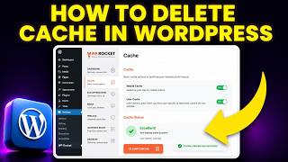 How to Delete Cache in WordPress (FREE & EASY)