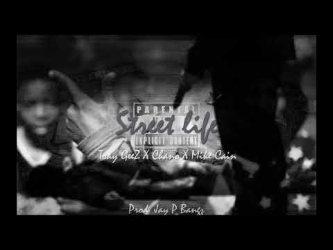 Tray GeeZ FEat Chano and Mike Cain - Street Life(Audio) Prod Jay P Bangz