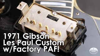 "Pick of the Day" - 1971 Gibson Les Paul Custom w/Factory PAF