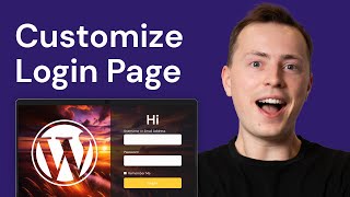 How to EASILY Customize Your WordPress Login Page: Step-by-Step Tutorial