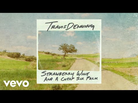 Travis Denning - Strawberry Wine And A Cheap Six Pack (Official Audio)