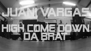 DA BRAT &quot; High Come Down &quot; | Juani Vargas