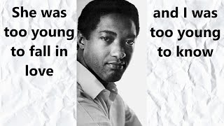 Sam Cooke Only Sixteen (with lyrics)