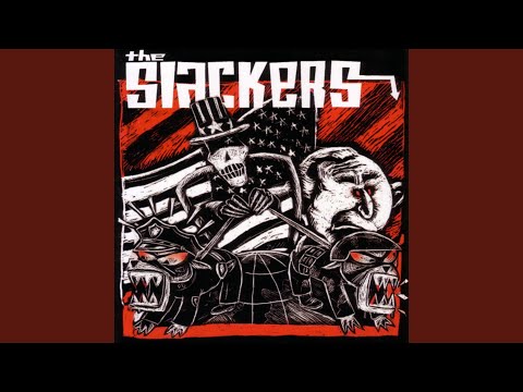 International War Criminal - The Slackers