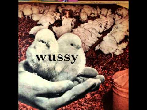 Wussy - Scream & Scream Again