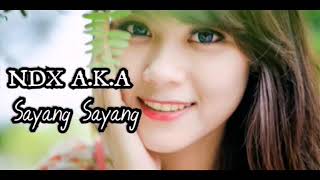 Download lagu Hip hop NDX A.K.A - sayang sayang mp3