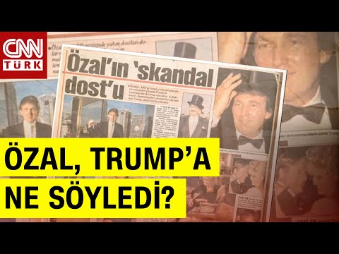 Sene 1992: Turgut Özal ve Trump Görüşmesi! Turgut Özal ve Trump Ne Görüştü? | CNN Türk Masası