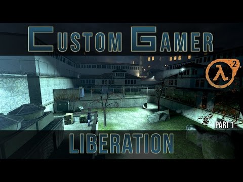 Liberation by LifeLost - Half-Life 2 Episode 2 single player [Part 1 of 2]
