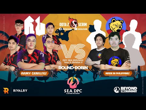 Army Geniuses vs Made in Philippines - DPC SEA 2021/22 Tour 3: Division II - Round-Robin - BO3