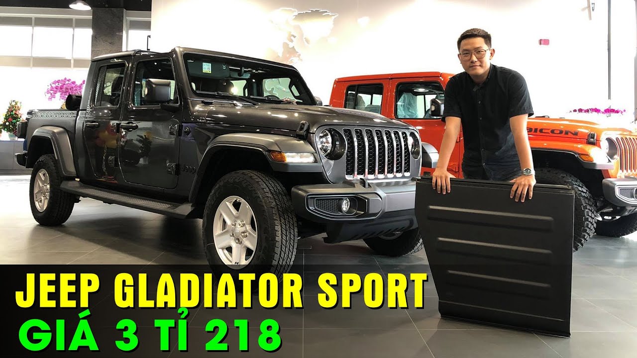 Đấu sĩ Jeep GLADIATOR Sport: Bán tải Mui trần, giá rẻ nhất Việt Nam