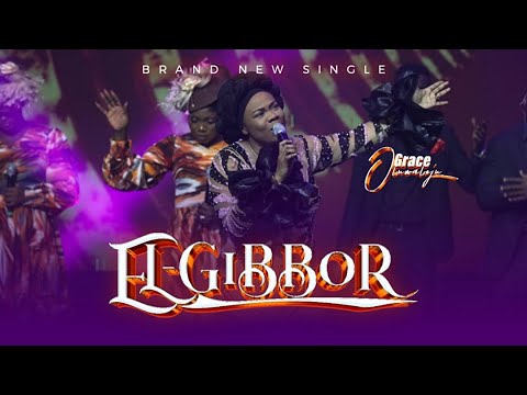 EL-GIBBOR (You have won it for me) - Grace Oluwaloju (Live)