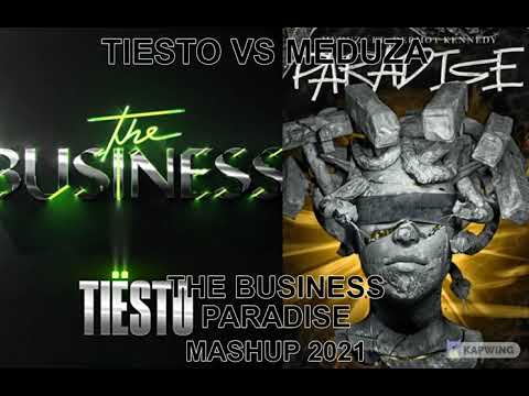 mashup...remix...pop...edm...TIESTO VS MUDUZA THE BUSINESS PARADISE