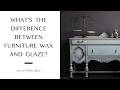 What S The Difference Between Furniture Wax And Glaze