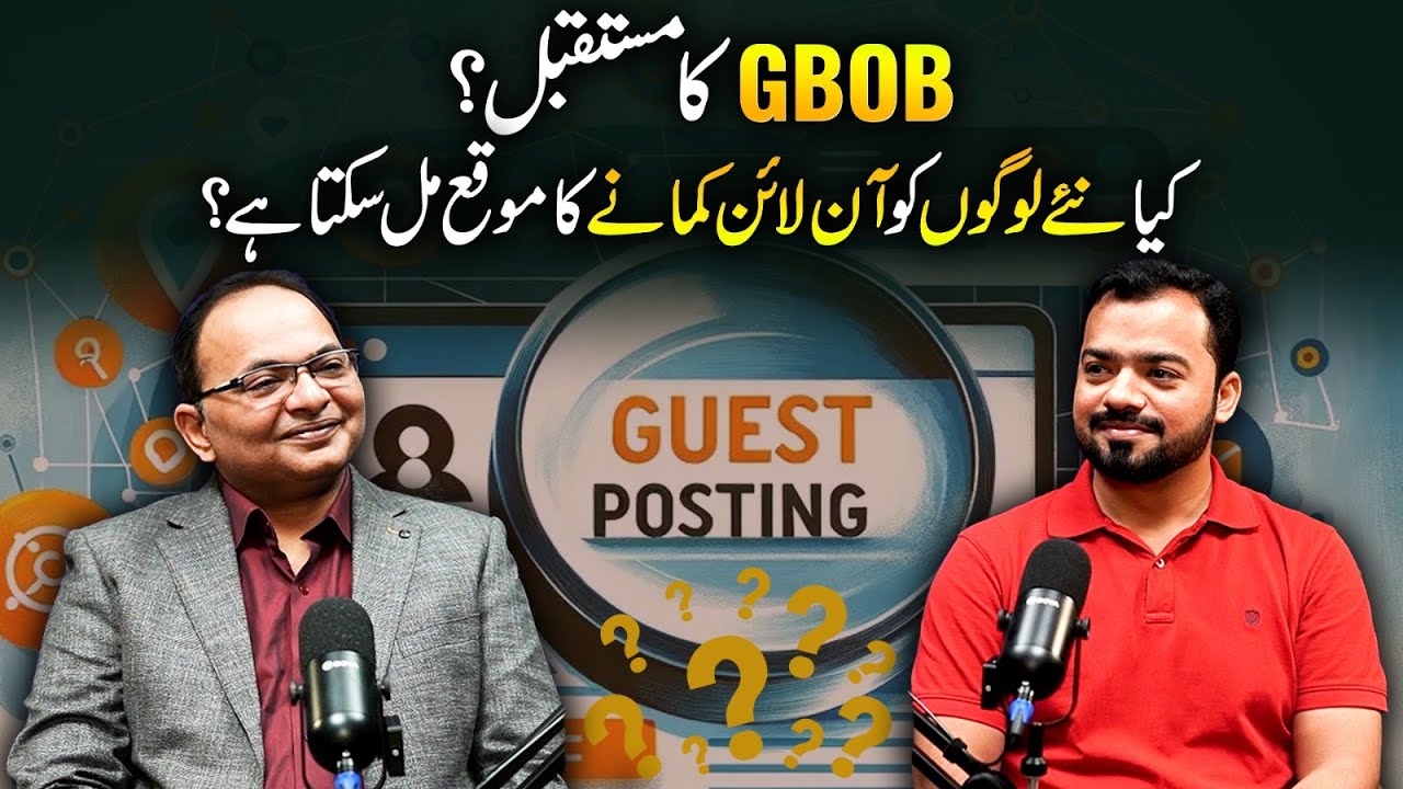 Future of GBOB? | Can Newcomers Earn Money online? | Podcast Ft. Faran Bilal