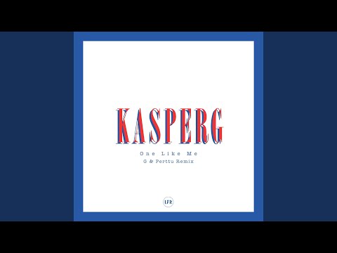 One Like Me (Kasper G & Perttu Remix)