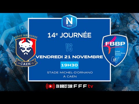 J14 I SM Caen vs FBBP en replay I National FFF 2025-2026