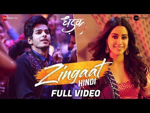 Zingaat Hindi  - Full Video | Dhadak | Ishaan & Janhvi | Ajay-Atul | Amitabh Bhattacharya