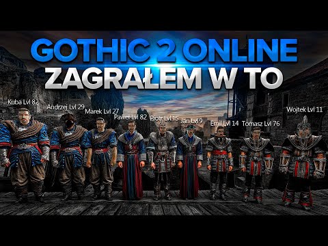 Spróbowałem Gothic 2 online