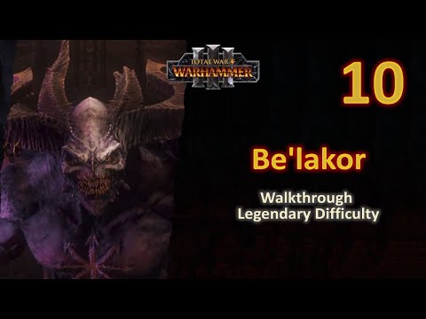 #10 Be'lakor - The Shadow Legion - Battle of Middenheim - Legendary - No Commentary