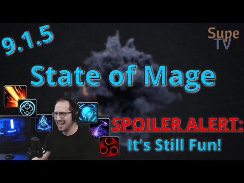9.1.5 State of Mage (pretty great btw)