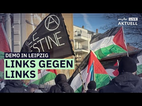 Großdemo in Leipzig Connewitz - update 18.00 | MDR Aktuell Live