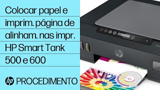 Como colocar papel e imprimir uma página de alinhamento nas impressoras HP Smart Tank séries 500 e 600