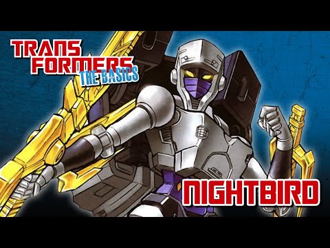 TRANSFORMERS: THE BASICS on NIGHTBIRD