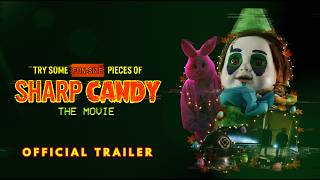 Fun-Size Pieces of Sharp Candy the Movie
