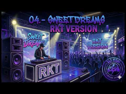 DJ SBH Turreo Session Vol 2 #04 Sweet Dreams RKT