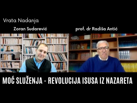 ZORAN SUDAREVIĆ - MOĆ SLUŽENJA - REVOLUCIJA ISUSA IZ NAZARETA