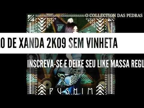 MELO DE XANDA 2K09 SEM VINHETA  ( PUSHIM - I PRAY ) [ REGGAE RECORDAÇÃO ]