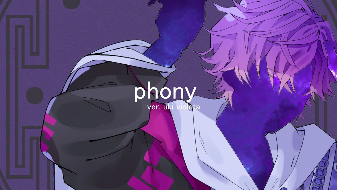 フォニイ (phony) | ツミキ ver. Uki Violeta【NIJISANJI EN】
