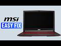 Fix MSI Laptop Not Turning On In 1 Minute