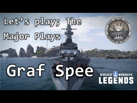 Let’s play; The Major plays Graf Spee; World of Warships Legends