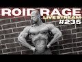 ROID RAGE LIVESTREAM Q&A 235: BLENDS : BEST WAY TO REDUCE WATER RETENTION : INJ L-CARNITINE