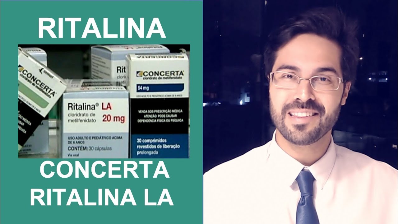 Ritalina e Concerta - Vantagens, Riscos e Efeitos Colaterais