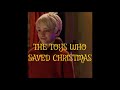The Toys Who Saved Christmas 1996 My Version