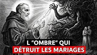 Padre Pio A Vu l'Ombre Qui Détruit les Mariages de l'Intérieur