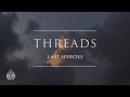 Last Heroes Threads Full EP Ophelia Records