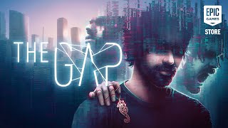 The Gap - Epic Games Store Launch Trailer Trailer