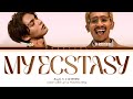BRIGHT - My Ecstasy ft. D GERRARD Lyrics Thai/Rom/Eng