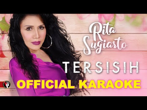 Rita Sugiarto - Tersisih (Official Karaoke) Tanpa Vokal