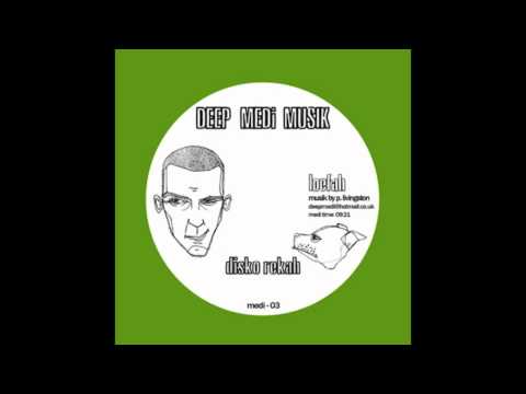 Loefah - Disko Rekah (DEEP MEDi Musik)