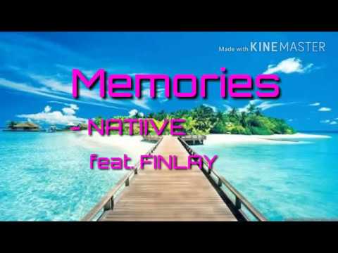 MEMORIES - NATIIVE feat. FINLAY Lyrics video