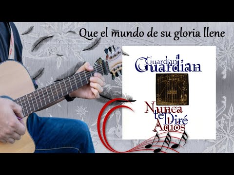Que El Mundo - Guardian