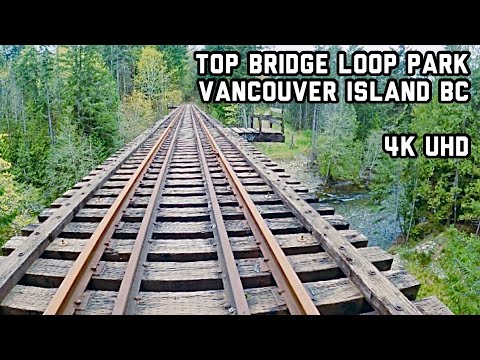 Top Bridge Park : Walking Tour Vancouver Island BC Canada 4K UHD
