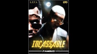 Lefa - Incassable Feat. Leto ( PAROLES /CLIP LYRICS )