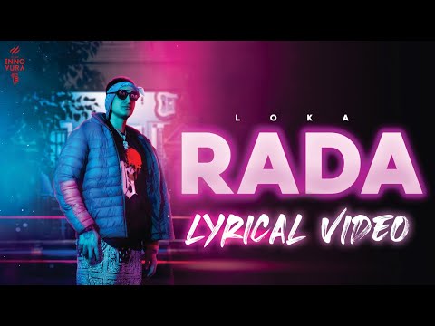 LOKA   | RADA (Lyrical Video )| Autobiography EP | Aakash | Innovura Ent.