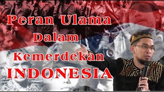 Download lagu Peran Ulama Dalam Kemerdekan Indonesia | Ustad Adi Hidayat mp3