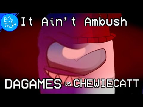MASHUP (It Ain’t Me X Ambush) IT AIN’T AMBUSH (DAGames X Chewiecatt) For @lance_2.0_YT